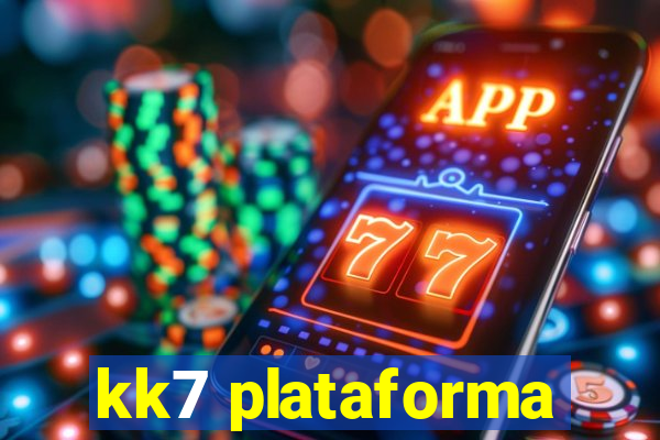 kk7 plataforma